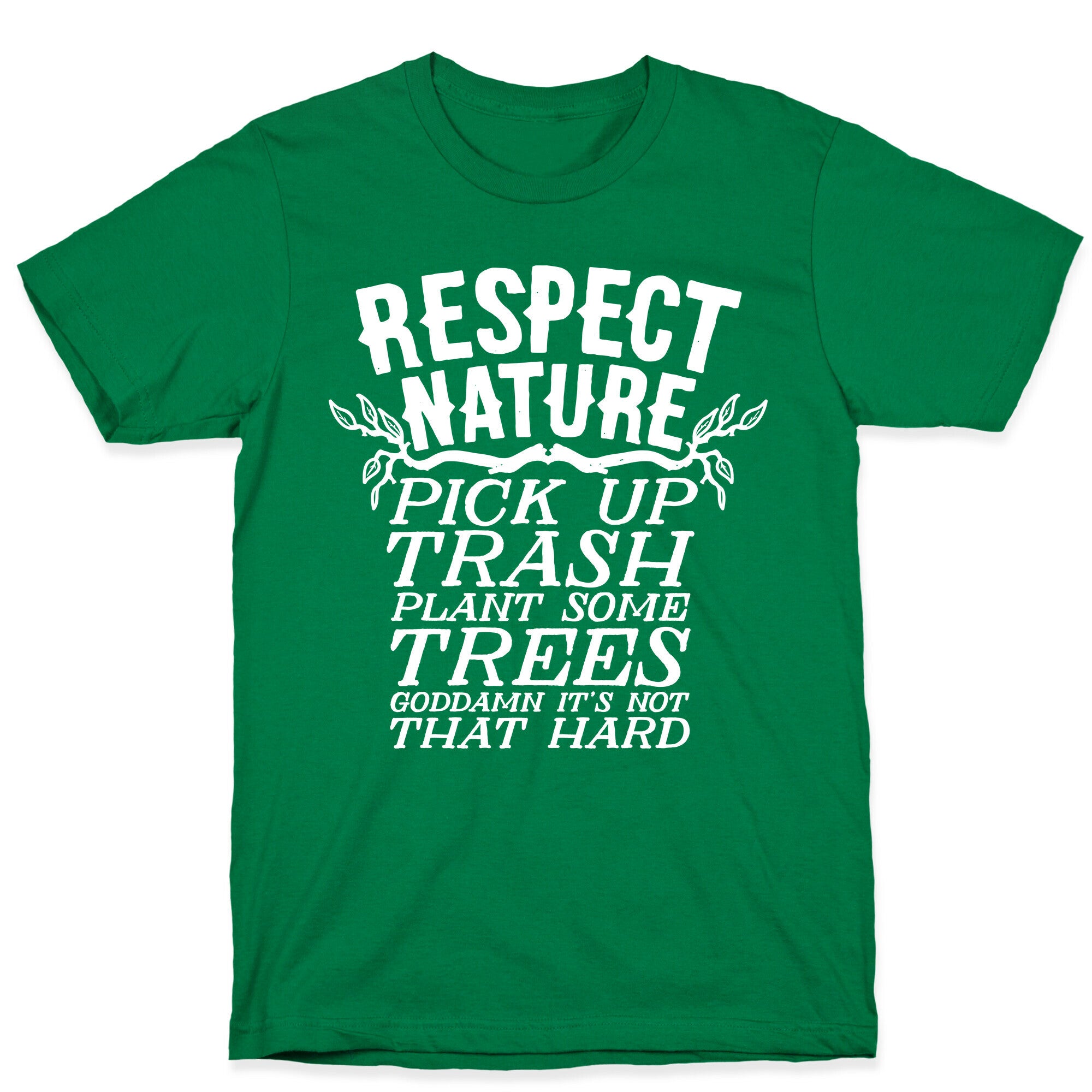 Respect Nature T-Shirt